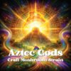 aztec god mushroom